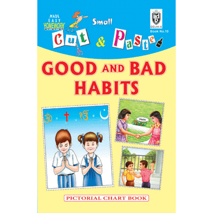 Cut and paste book of GOOD AND BAD HABITS - Indian Book Depot (Map House)