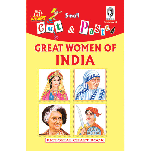 Cut and paste book of GREAT WOMEN OF INDIA - Indian Book Depot (Map House)