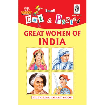 Cut and paste book of GREAT WOMEN OF INDIA - Indian Book Depot (Map House)