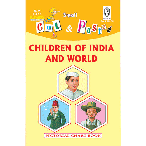 Cut and paste book of CHILDREN OF INDIA AND WORLD - Indian Book Depot (Map House)