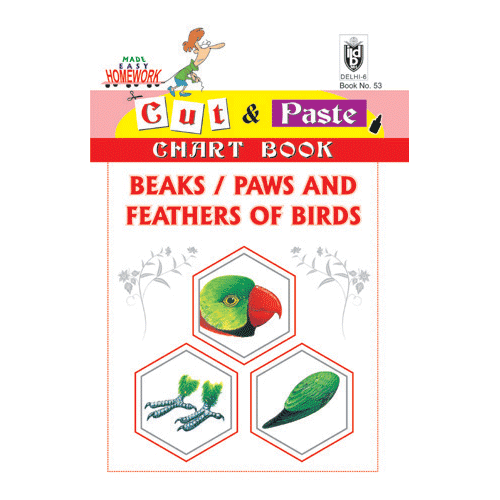 Cut and paste book of BEAKS / PAWS AND FEATHERS OF BIRDS - Indian Book Depot (Map House)