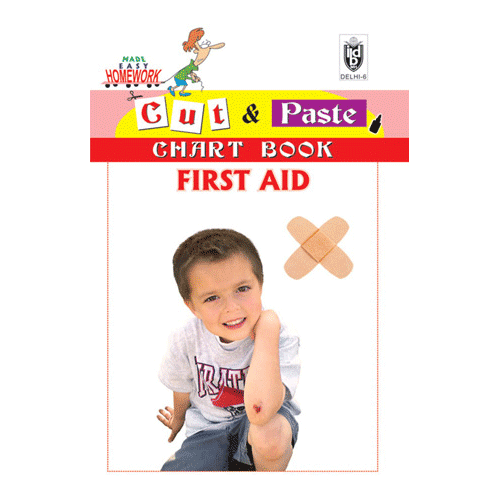 Cut and paste book of FIRST AID - Indian Book Depot (Map House)