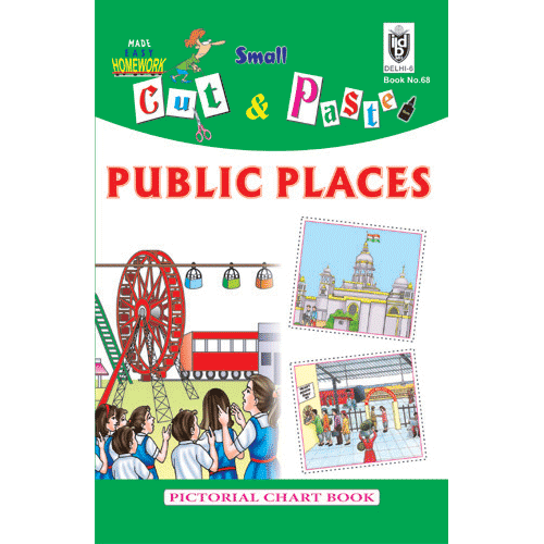 Cut and paste book of PUBLIC PLACES - Indian Book Depot (Map House)