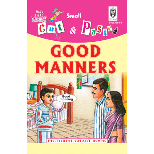 Cut and paste book of GOOD MANNERS - Indian Book Depot (Map House)