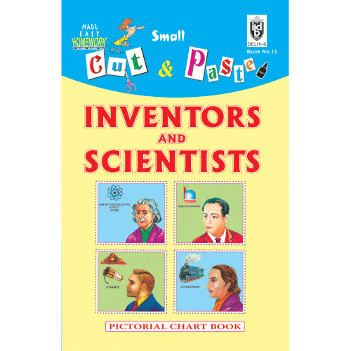 Cut and paste book of INVENTORS AND SCIENTISTS - Indian Book Depot (Map House)