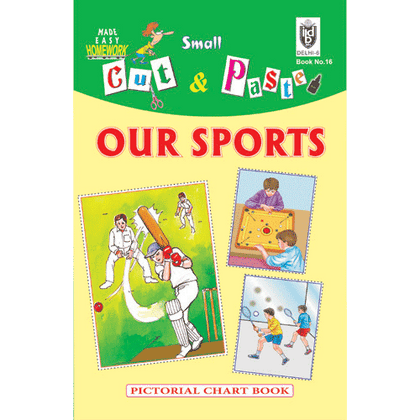 Cut and paste book of OUR SPORTS - Indian Book Depot (Map House)