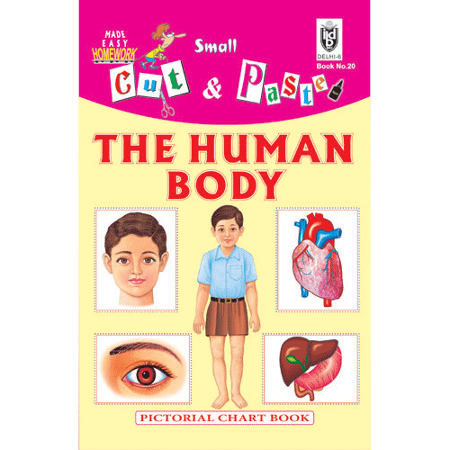 Cut and paste book of THE HUMAN BODY - Indian Book Depot (Map House)