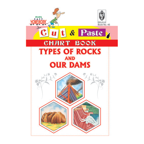 Cut and paste book of TYPES OF ROCKS AND OUR DAMS - Indian Book Depot (Map House)