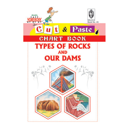 Cut and paste book of TYPES OF ROCKS AND OUR DAMS - Indian Book Depot (Map House)