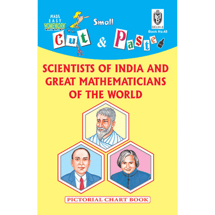 Cut and paste book of SCIENTISTS OF INDIA AND GREAT MATHEMATICIANS OF THE WORLD - Indian Book Depot (Map House)