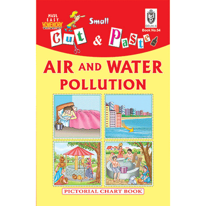 Cut and paste book of AIR AND WATER POLLUTION - Indian Book Depot (Map House)