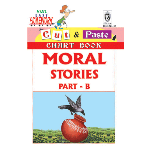 Cut and paste book of MORAL STORIES PART - B - Indian Book Depot (Map House)