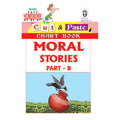 Cut and paste book of MORAL STORIES PART - B - Indian Book Depot (Map House)
