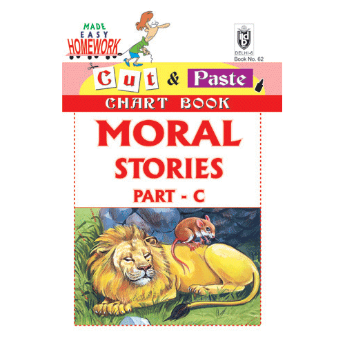 Cut and paste book of MORAL STORIES PART - C - Indian Book Depot (Map House)