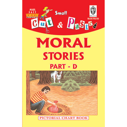 Cut and paste book of MORAL STORIES PART - D - Indian Book Depot (Map House)