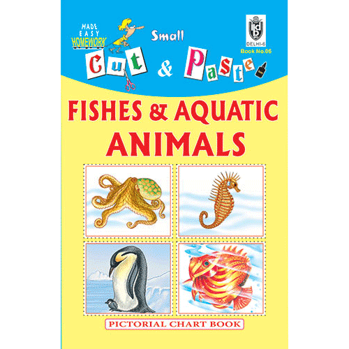 Cut and paste book of FISHES and AQUATIC ANIMALS - Indian Book Depot (Map House)