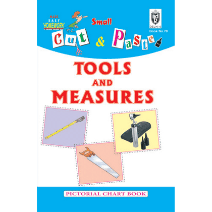 Cut and paste book of TOOLS AND MEASURES - Indian Book Depot (Map House)