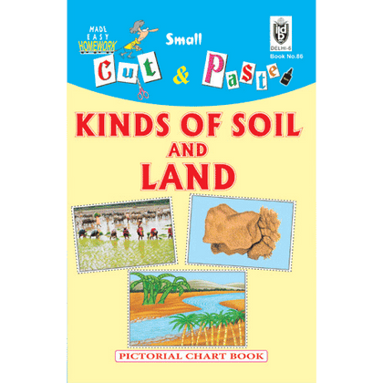 Cut and paste book of KINDS OF SOIL AND LAND - Indian Book Depot (Map House)