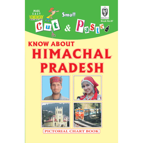 Cut and paste book of KNOW ABOUT HIMACHAL PRADESH - Indian Book Depot (Map House)