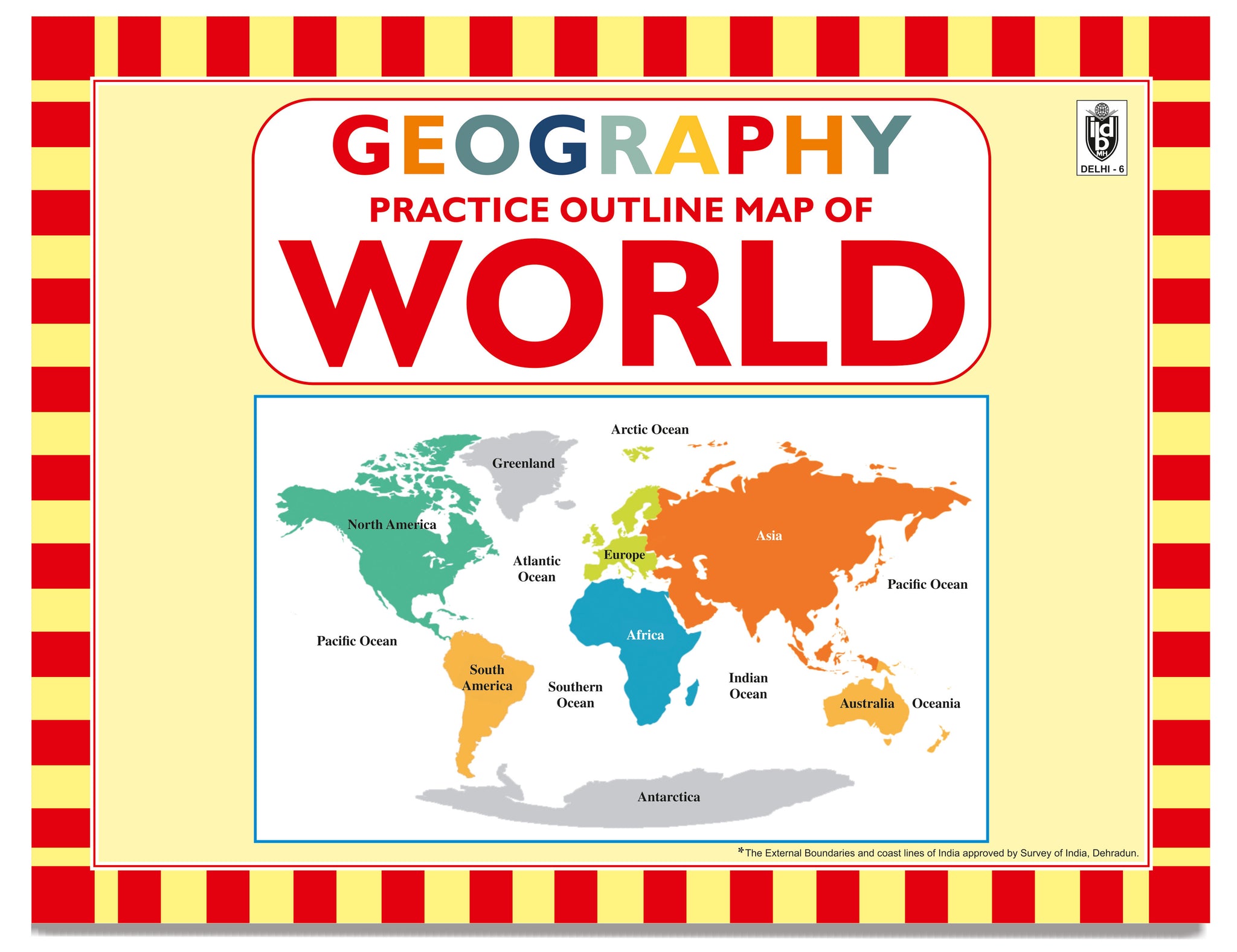 Geography Practice Geography Practice Outline Map of WORLD