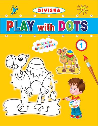 Divisha Play with Dots - 1 - Indian Book Depot (Map House)